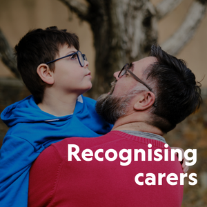 Recognising carers-1